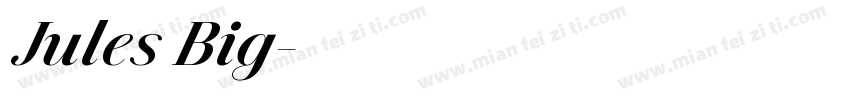 Jules Big字体转换
